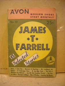 1943 AVON MODERN SHORT STORY MONTHLY #10 James T. Farrell 15 Stories Acceptable - Imagen 1 de 2
