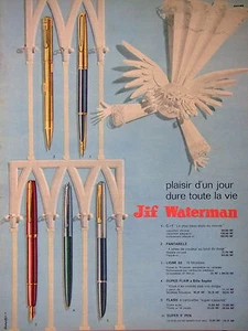 PUBLICITÉ PRESSE 1961 JIF WATERMAN PLAISIR UN JOUR DURE LA VIE STYLO PANTABILLE - Picture 1 of 1