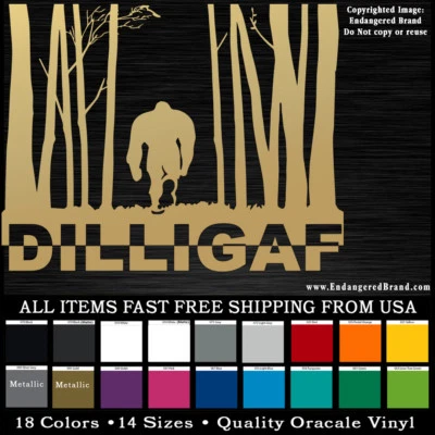 Calcomanías pegatinas Sasquatch in the tree DILLIGAF Gone Sqauatchin' Big Foot Foto 1 de 4