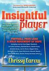 Insightful Player: Football Pros Lead A Bold Movement Of Hope By Chrissy Carew (