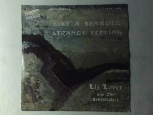 LIZ LOVER AND THE APHRODISIACS Like a seagull 7" RARISSIMO VERY RARE!!! - Foto 1 di 1