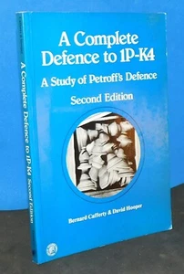 A Complete Defence to 1P-K4: A Study of Petroff's Defence (Chess Book) - Picture 1 of 1