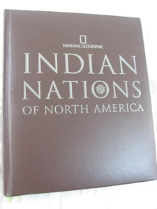 Indian Nations Of North America National Geographic Hardcover ~ EXCELLENT - Picture 1 of 11