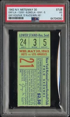 SANDY KOUFAX WIN #61 GIL HODGES 3HRS #367-369 MAURY WILLS 2HRS 1962 TICKET PSA 3 - Image 1 of 4
