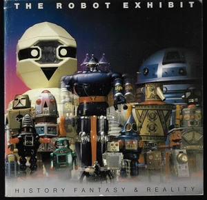Paul J Smith / The Robot Exhibit 1st Edition - Picture 1 of 2