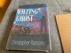 Christopher Ransome Killing Ghost Cemetary Dance Ex Library Hardback