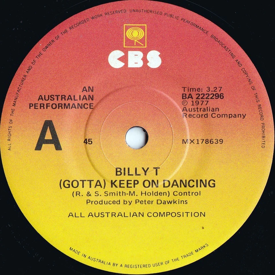 Billy T ORIG OZ 45 (Gotta) Keep on dancin VG+ ’77 CBS Soul Funk - Image 1 of 1