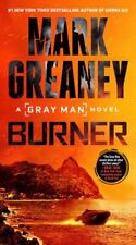 Burner (Gray Man) by Greaney, Mark [Paperback]
