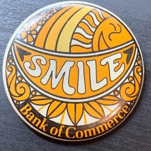 SMILE Bank of Commerce Yellow Sun Advertisement Vintage Pin/Pinback/Button/Badge - Picture 1 of 2