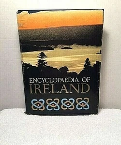 ENCYCLOPAEDIA OF IRELAND Figgis Irish History Wildlife Gaeltach Encyclopedia - Picture 1 of 6