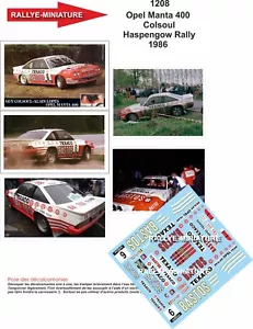 DECALS 1/24 REF 1208 OPEL MANTA 400 COLSOUL BASTOS HASPENGOUW RALLY 1986 RALLYE - Foto 1 di 1