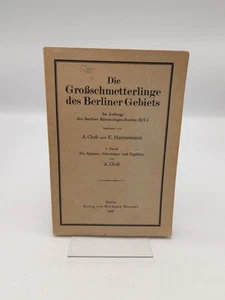 Cloß Die Großschmetterlinge des Berliner Gebiets. I. Band Die Spinner, Schwär.. - Bild 1 von 2