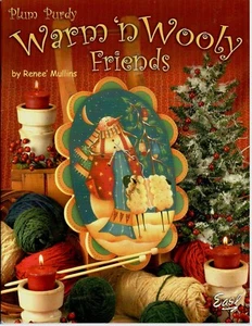 Plum Purdy Warm 'N Wooly Friends Renee Mullins Decorative Painting Pattern Book - Picture 1 of 8