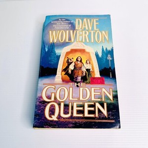 The Golden Queen by Dave Wolverton 1995 TOR Vintage Sci Fi Paperback Book
