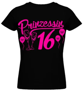 tee-Shirt Princesse 16. Partyshirt, Cadeau,Joyeux Anniversaire,Anniversaire 2 - Picture 1 of 2