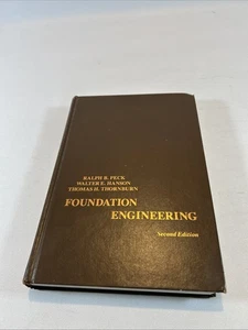 Foundation Engineering Walter Hanson Ralph B. Peck Thomas Thornburn 1974 HC VG - Bild 1 von 7