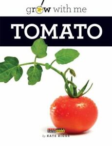 Tomato by Riggs, Kate