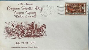 Event Cover: Cheyenne Wyoming Frontier Day Daddy of 'em all July 21 1973 - Picture 1 of 1