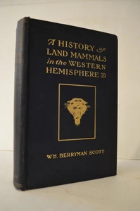 History Land Mammals in Western Hemisphere William Berryman Scott HC - Picture 1 of 1