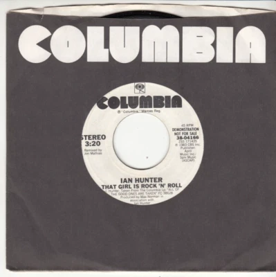IAN HUNTER (MOTT THE HOOPLE) - THAT GIRL IS ROCK 'N' ROLL - PROMO MINT 45 - Image 1 of 2