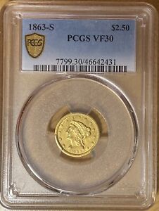 1863-S $2.5 Gold Liberty Quarter Eagle PCGS VF30; Civil War; Mintage Only 10,800