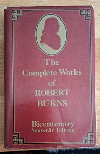 The Complete Works of Robert Burns: Bicentenary Souvenir Edition, Hardback 1987. - Picture 1 of 24
