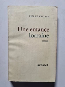 Eine Lothringer Kindheit | Pierre Fritsch | Guten Zustand - Picture 1 of 2