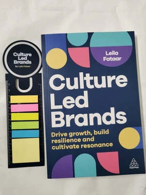 Culture-Led Brands: Drive Growth, Build Resilience & Cultivate Resonance *Signed - Image 1 of 4