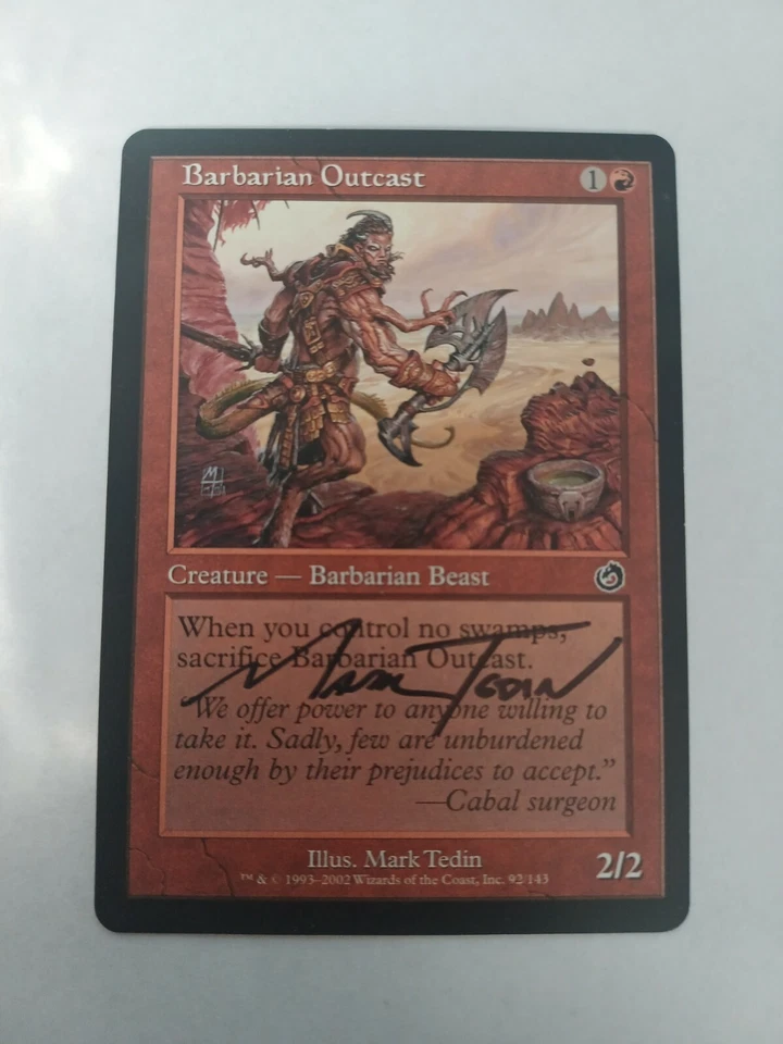 Barbarian Outcast  Torment Edition Signed By Mark Tedin MTG Magic the Gathering  - Image 1 of 1