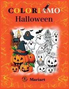 Coloriamo Halloween by Mari Art (Italian) Paperback Book - Picture 1 of 1