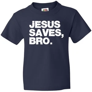 Inktastic Jesus Saves, Bro. Youth T-Shirt Christian Love Teen Tee Kids Children - Picture 1 of 11