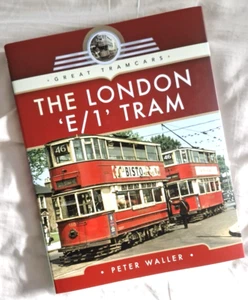 The London 'E/1' Tram - 9781526709080 book transport trams tramcars Peter Waller - Imagen 1 de 8