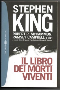 IL LIBRO DEI MORTI VIVENTI Stephen King e altri Tascabili Bompiani 2001 - Foto 1 di 1