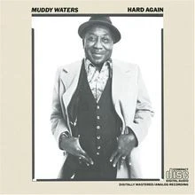 Hard Again von Muddy Waters | CD | Zustand sehr gut - Bild 1 von 2