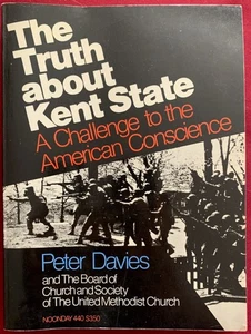 The Truth About Kent State: A Challenge to the American Conscience - 1973 - Imagen 1 de 4