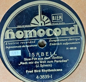 German 78 RPM- Fred Bird rhythmicans- Isabell - Homocord 1930's - Picture 1 of 2