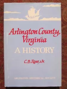 ARLINGTON COUNTY VIRGINIA - ERSTE AUSGABE - KOLONIAL, REVOLUTIONÄR, BÜRGERKRIEG - Bild 1 von 12