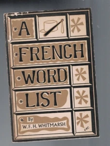 DICTIONARIES , LANGUAGES ,A FRENCH WORD LIST by WHITMARSH , 1960 - Imagen 1 de 1