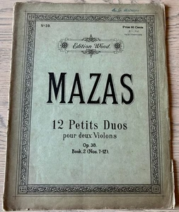 MAZAS 12 PETITS DUOS FOR 2 VIOLINS OP 38 NO's 7-12 SHEET MUSIC BOOK 2 (1930's) - Picture 1 of 3