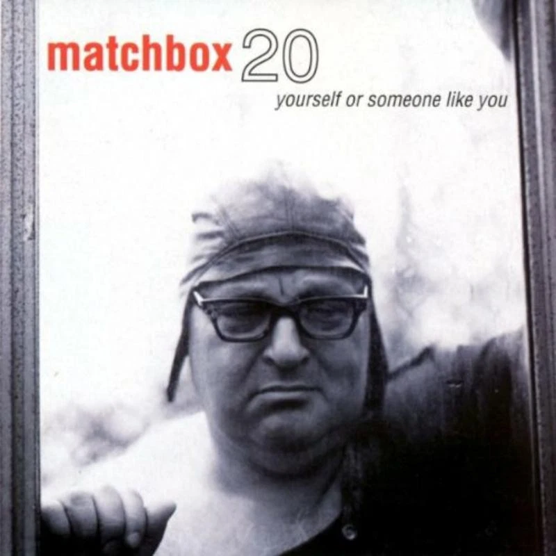 Matchbox 20 Yourself Or Someone Like You CD Neu - Bild 1 von 1