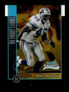 2002 BOWMAN CHROME MATT MURPHY 197 MT REFRACTORS GOLD RC 27/50 DETROIT LIONS
