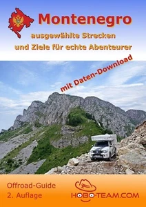MONTENEGRO Offroad-Guide - 4x4 Reiseführer 72 A4 Seiten 26 + 7 Touren -NEU- - Zdjęcie 1 z 10