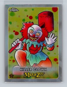 2022 Topps Chrome Metazoo Refractor #33 Killer Clown - Bild 1 von 2