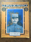 Général Nivelle PGM Le Pays De France. N° 87 Le 15.06.1916