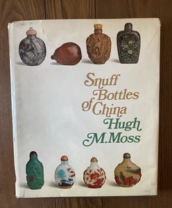 Snuff Bottles of China 1971 Hugh M Moss HC DJ Chinese Snuff Bottles Book - Picture 1 of 21