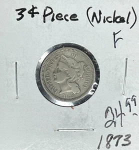 1873 THREE CENT NICKEL -FINE ~NICE COIN~ - Picture 1 of 2
