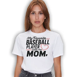My Favorite Baseball Player Calls Me Mom Mothers Day T-shirt - Sports Tee - Picture 1 of 53