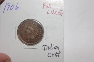 1906          FULL LIBERTY    INDIAN HEAD CENT - Picture 1 of 2