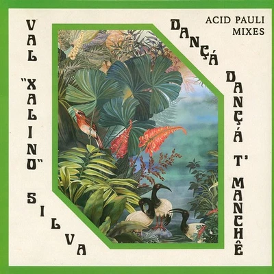 Val Xalino / Acid Pauli - Dançá Dançá T'manch (Vinyl 12" - 2025 - EU - Original) - Bild 1 von 2
