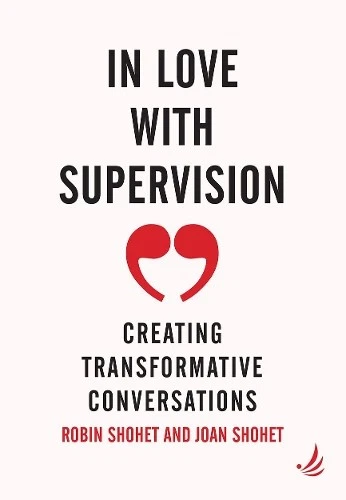 Robin Shohet Joan Shohet In Love with Supervision (Paperback) - Image 1 of 1